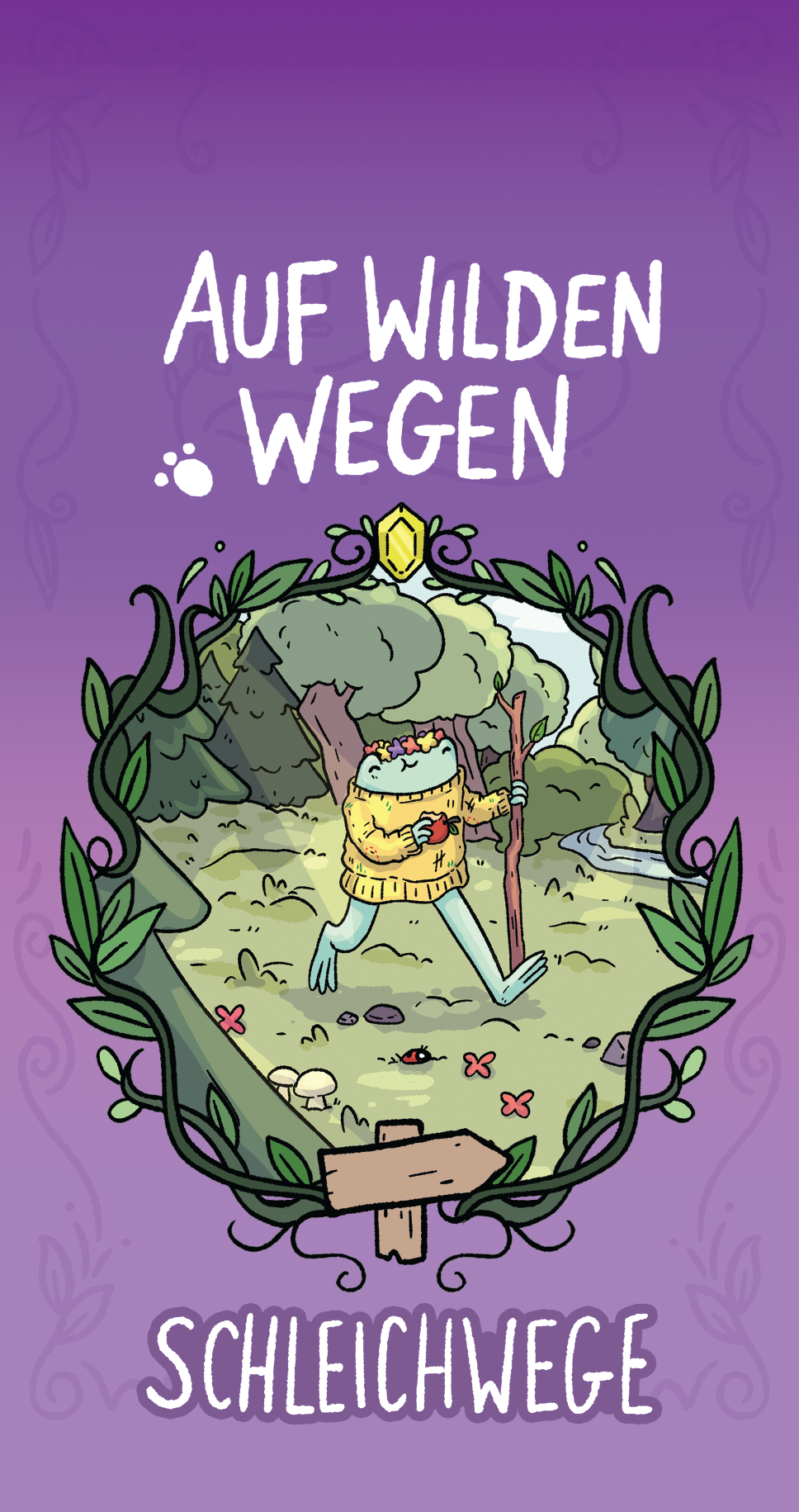 Das Cover von "Auf wilden Wegen: Schleichwege"